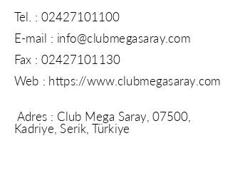 Club Mega Saray iletiim bilgileri